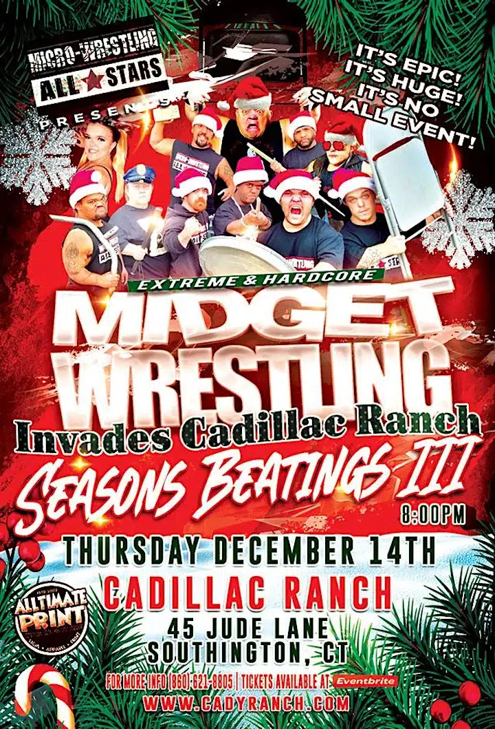 Midget Wrestling (21+) - Season's Beatings III 2023 - Cadillac Ranch ...