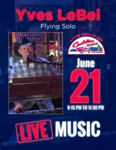 Yves LeBel Flying Solo – Live Music – June 21, 2024