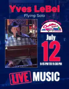 Yves LeBel Flying Solo – Live Music – July 12, 2024