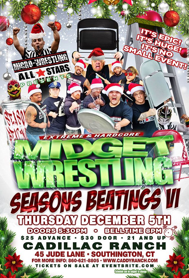 Midget Wrestling Season's Beatings VI Micro Wrestling AllStars 2024