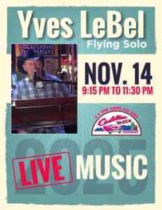 Yves LeBel Flying Solo – Live Music – November 14, 2025